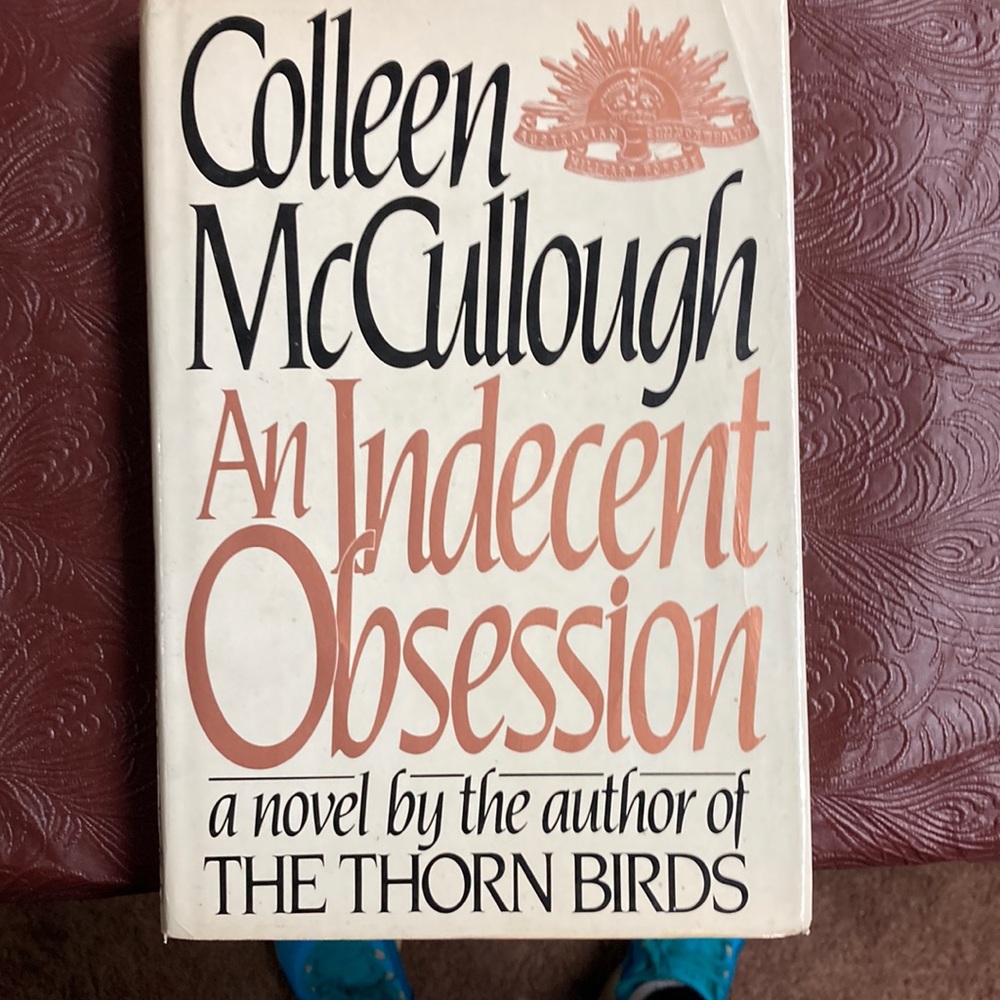 An indecent obsession”